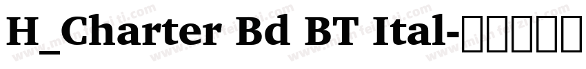 H_Charter Bd BT Ital字体转换